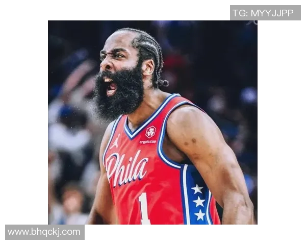 哈登状态下滑引发76人续约犹豫或将影响未来球队构建策略